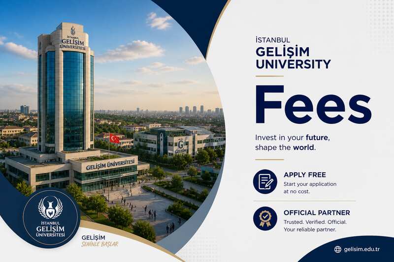 Istanbul Gelisim University Fees for International Students